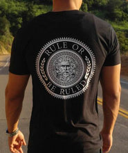 Load image into Gallery viewer, Rule Or Be Ruled Shirt