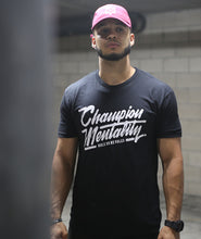 Load image into Gallery viewer, Champion Mentality T-Shirt