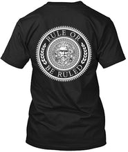 Load image into Gallery viewer, Rule Or Be Ruled Shirt